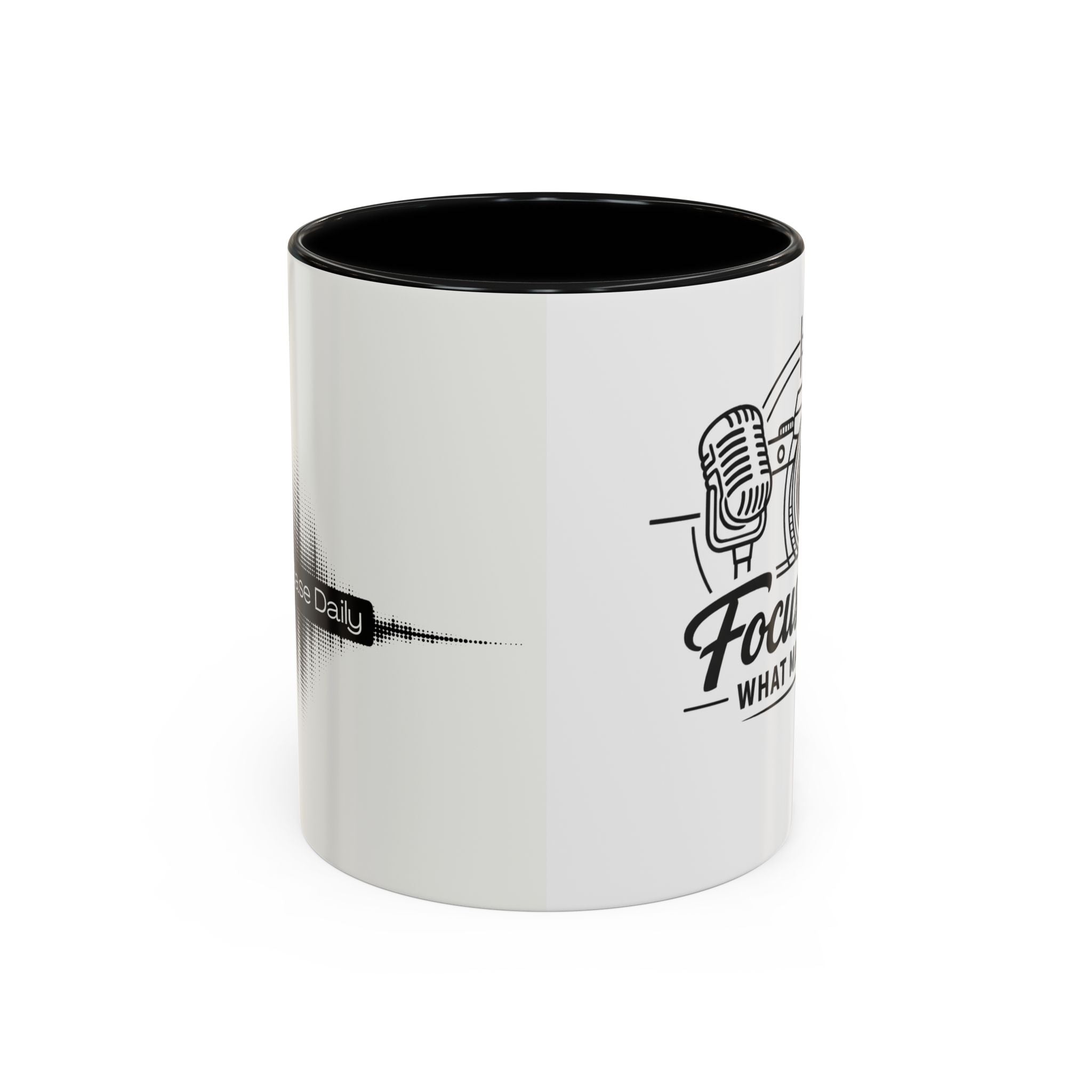 Focus On What Matters Accent Coffee Mug (11, 15oz)