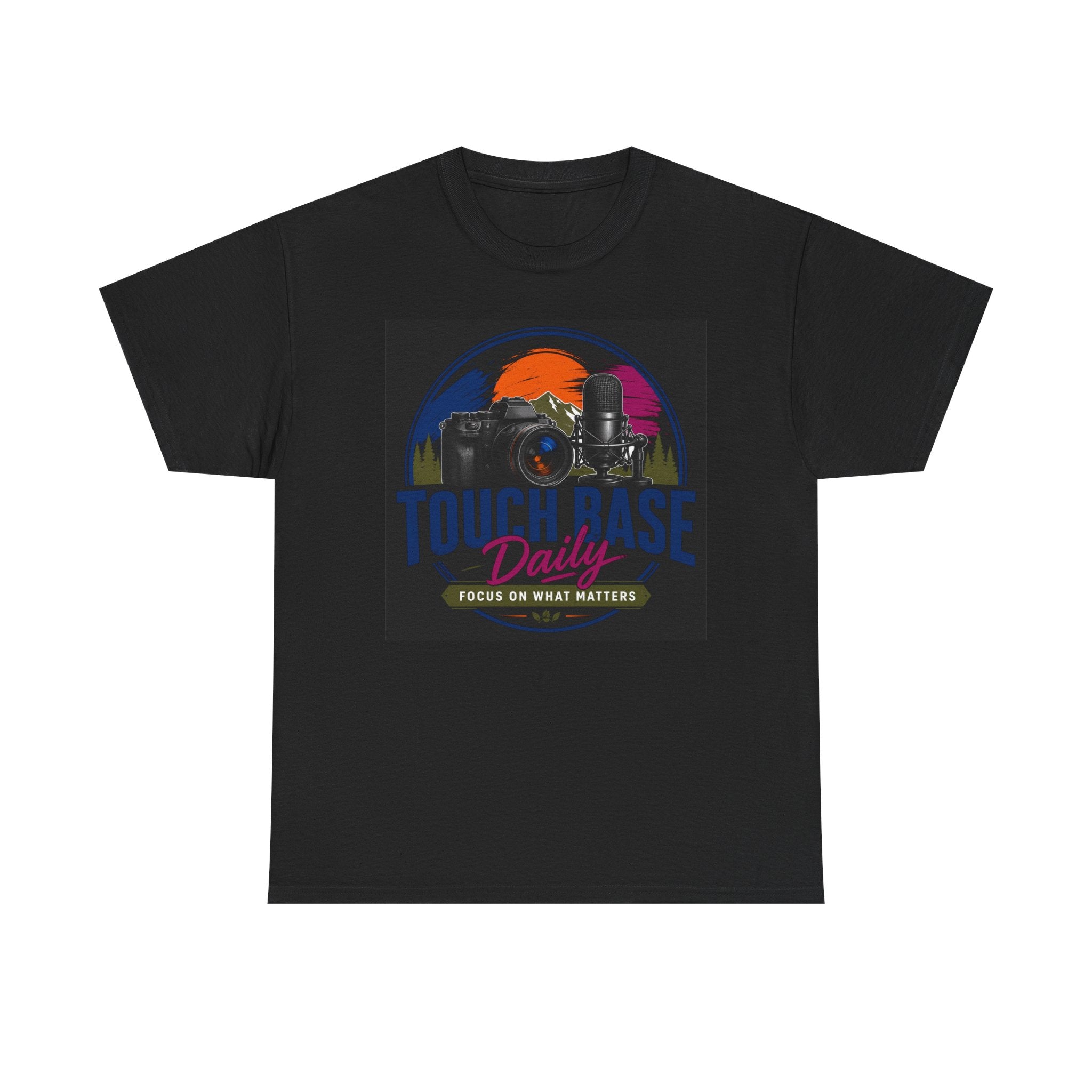 Touch Base Daily Camera T-Shirt — Focus on What Matters Photography Tee