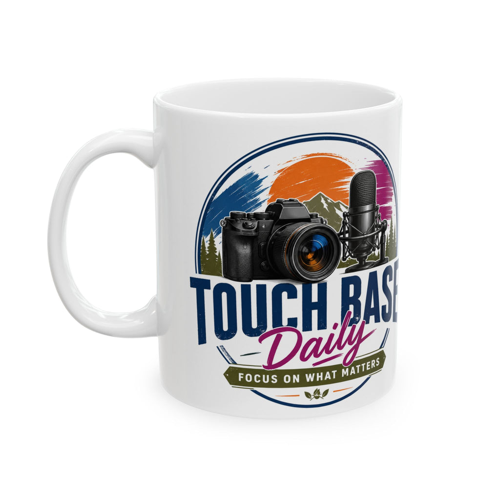 Tough as a Base: Photographer & Podcaster Ceramic Mug (11oz/15oz)