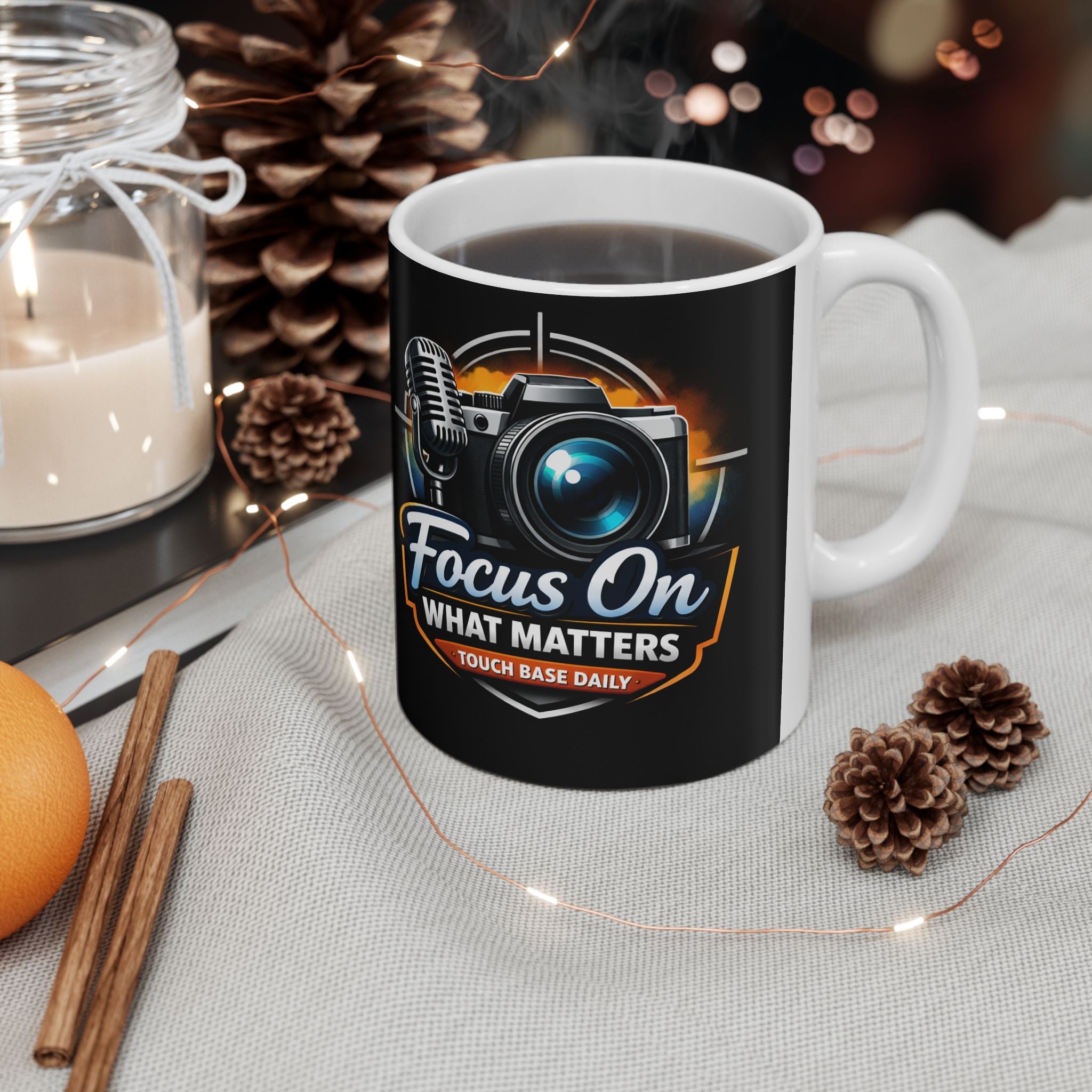 Focus On What Matters Ceramic Mug — Photographer & Podcaster Coffee Cup (11oz/15oz)