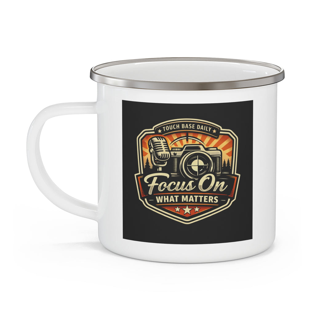 Enamel Camping Mug — "Focus On What Matters" Retro Outdoor Coffee Cup