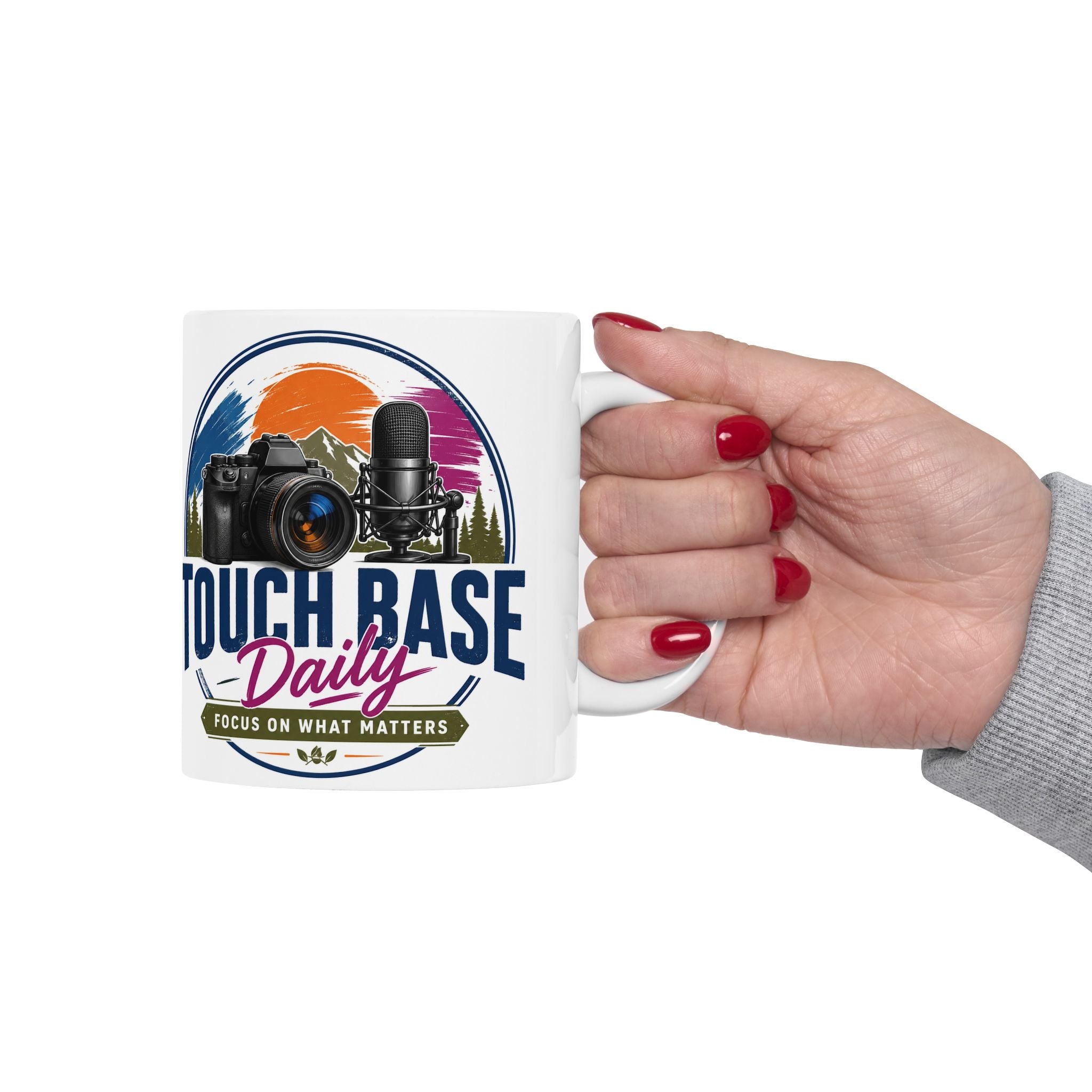Tough as a Base: Photographer & Podcaster Ceramic Mug (11oz/15oz)