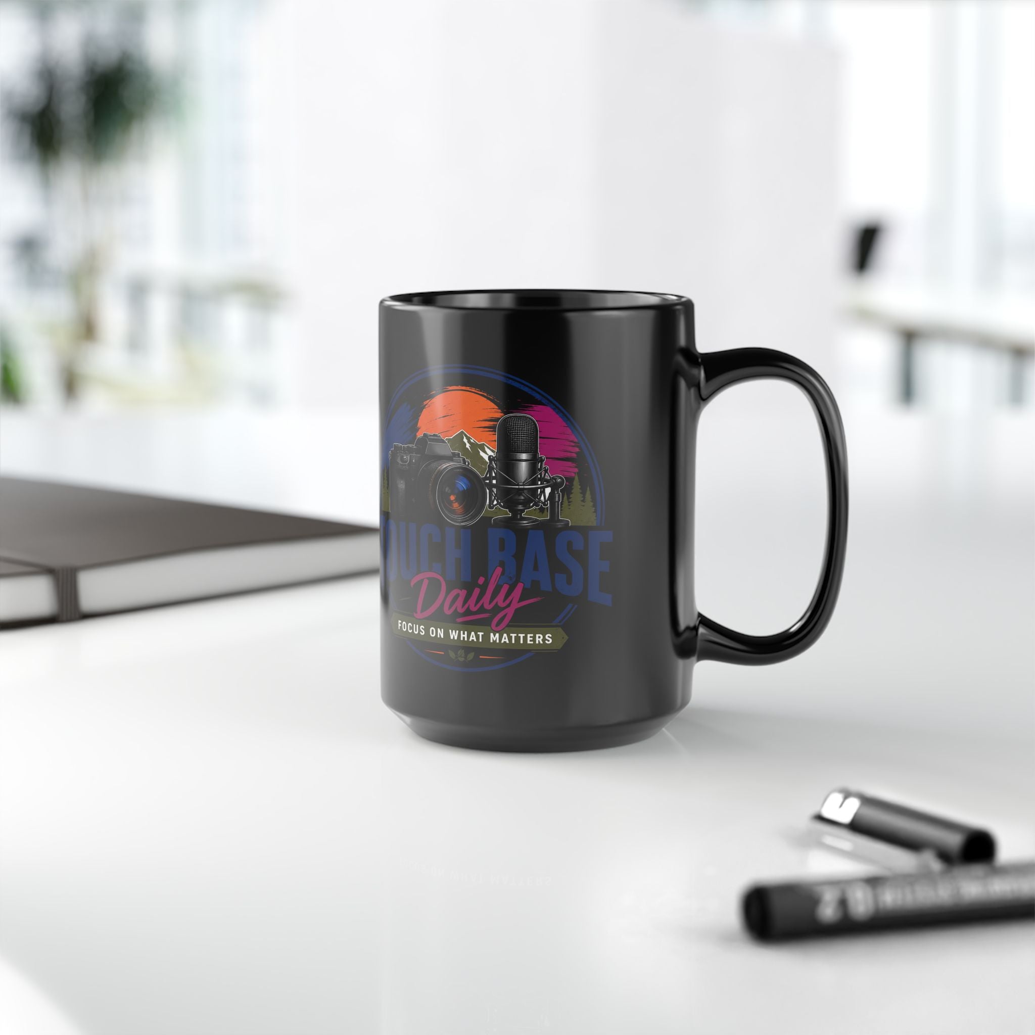 Touch Base Daily Mug — Photographer & Podcaster Coffee Cup (Black, 11oz/15oz)