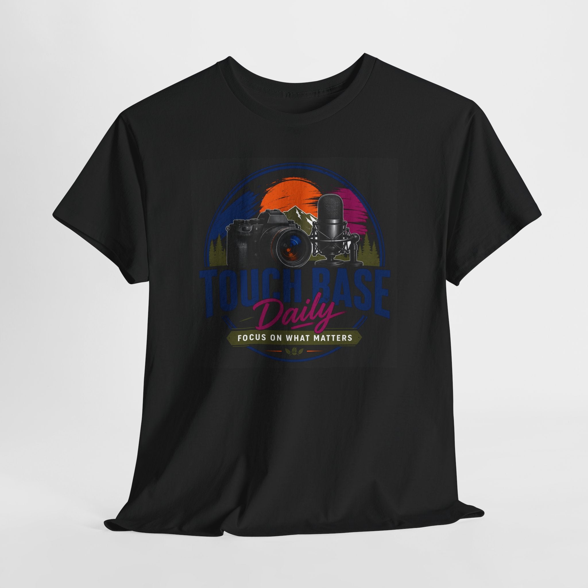 Touch Base Daily Camera T-Shirt — Focus on What Matters Photography Tee