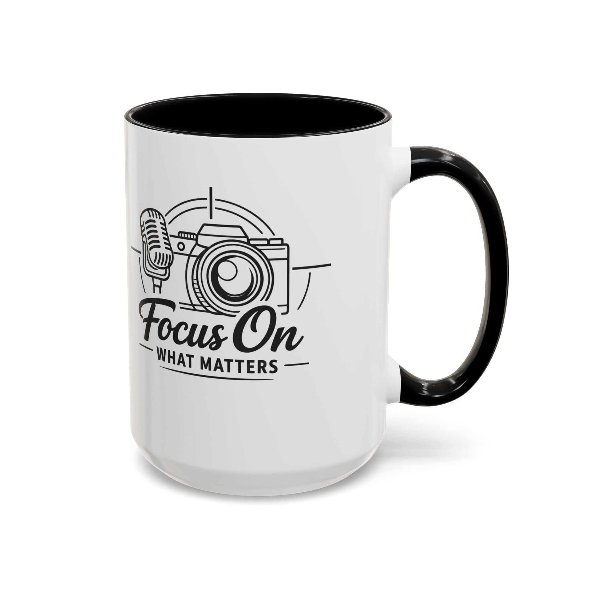 Focus On What Matters Accent Coffee Mug (11, 15oz)